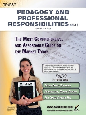 TExES Pedagogy and Professional Responsibilities Ec-12 Teacher Certification Study Guide Teacher Prep Paperback Xamonline.com