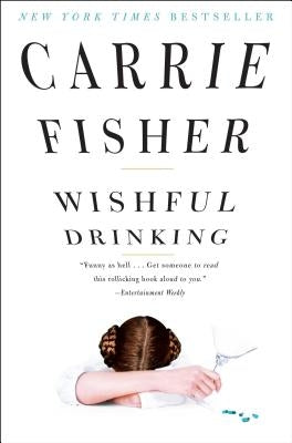 Wishful Drinking Paperback Simon & Schuster