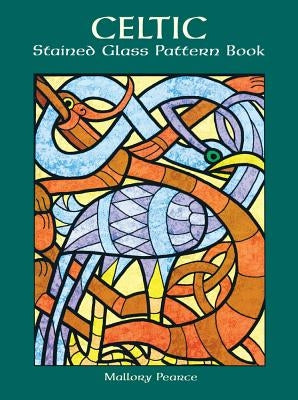 Celtic Stained Glass Pattern Book Paperback Dover Publications