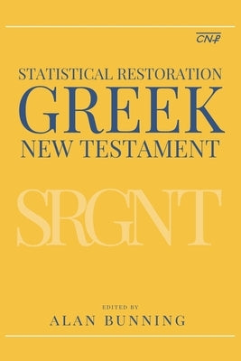 Statistical Restoration Greek New Testament Paperback Glossahouse