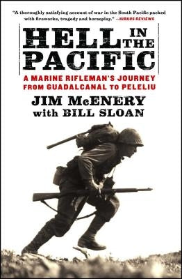 Hell in the Pacific: A Marine Rifleman's Journey from Guadalcanal to Peleliu Paperback Simon & Schuster