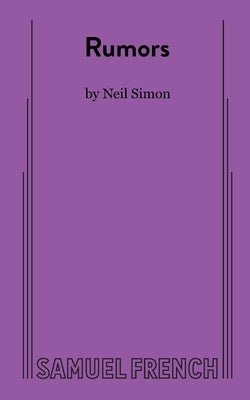 Rumors Paperback Samuel French, Inc.