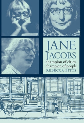Jane Jacobs: Champion of Cities, Champion of People Paperback Triangle Square