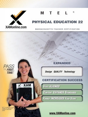 MTEL Physical Education 22 Paperback Xamonline.com