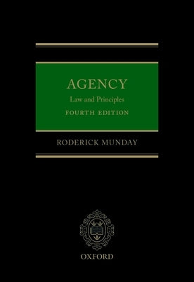 Agency: Law and Principles by Munday, Roderick
