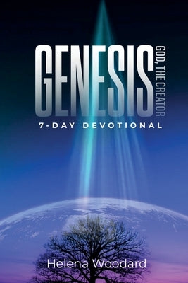 Genesis: God, The Creator Paperback Helena Woodard