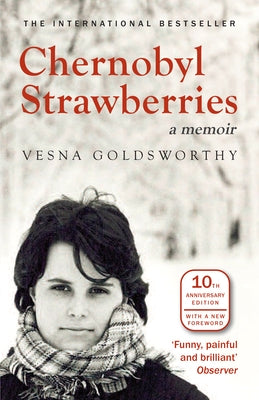 Chernobyl Strawberries Paperback Wilmington Square Books