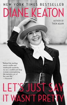Let's Just Say It Wasn't Pretty Paperback Random House Trade