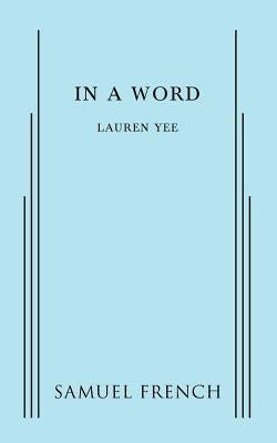 in a word Paperback Samuel French, Inc.