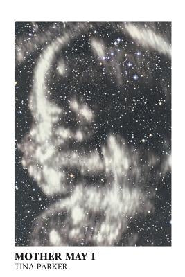 Mother May I Sibling Rivalry Press, LLC