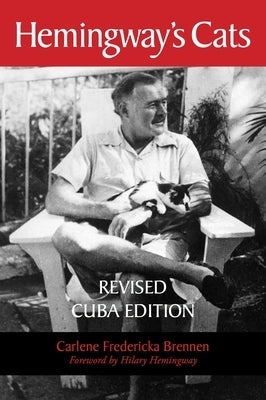 Hemingway's Cats: Revised Cuba Edition Pineapple Press