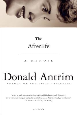 The Afterlife: A Memoir St. Martins Press-3PL