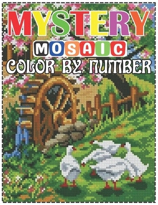 Mystery Mosaic Color By Number: Large Print landscape Adult Coloring Book Intricate Pixel Color By Number Paperback Independently Published