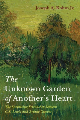 The Unknown Garden of Another's Heart Paperback Wipf & Stock Publishers