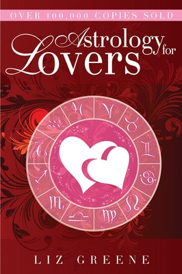 Astrology for Lovers Paperback Weiser Books