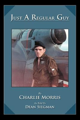Just A Regular Guy Paperback iUniverse
