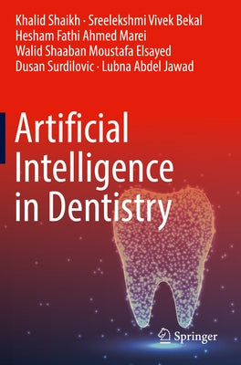 Artificial Intelligence in Dentistry Paperback Springer