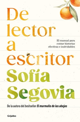 de Lector a Escritor / From Reader to Writer by Segovia, Sofía