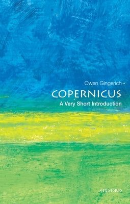 Copernicus: A Very Short Introduction Paperback Oxford University Press, USA