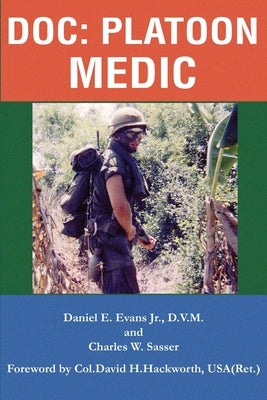 Doc: Platoon Medic Paperback iUniverse