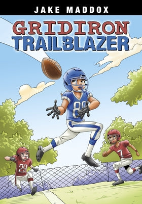 Gridiron Trailblazer by Maddox, Jake