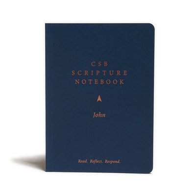 CSB Scripture Notebook, John: Read. Reflect. Respond. Holman Bibles