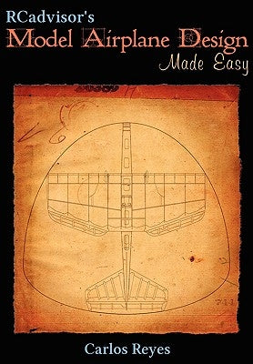 RCadvisor's Model Airplane Design Made Easy Paperback Rcadvisor.com