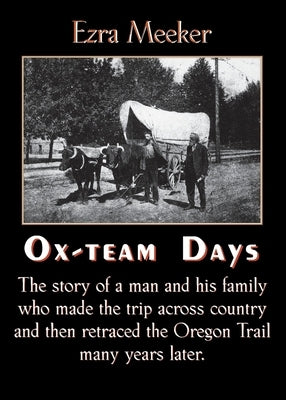 Ox-Team Days Paperback Applewood Books