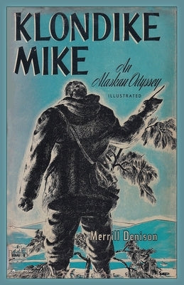 Klondike Mike Paperback Pathfinder Books