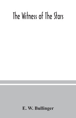 The witness of the stars Paperback Alpha Edition