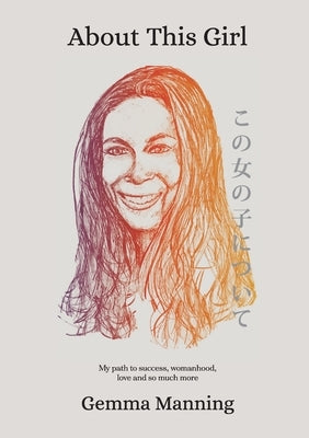 About This Girl Paperback Gemstar Technology Asia Pte Ltd