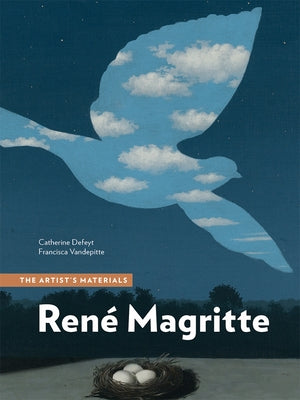 René Magritte: The Artist's Materials Paperback Getty Conservation Institute