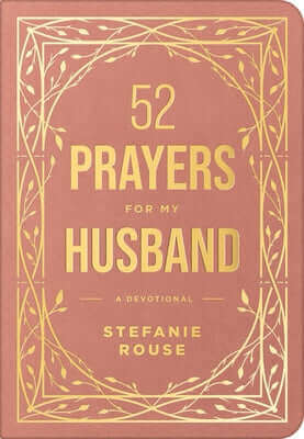 52 Prayers for My Husband: A Devotional to Build a Healthy, Loving Marriage That Will Last a Lifetime Imitation Leather Tyndale Momentum