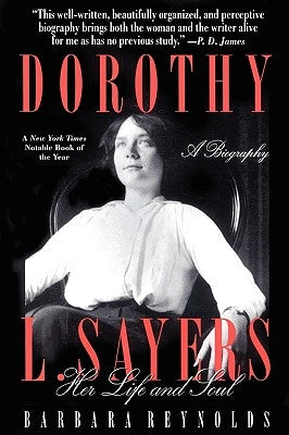 Dorothy L. Sayers: Her Life and Soul Paperback St. Martins Press-3PL