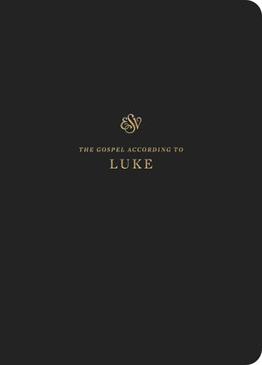 ESV Scripture Journal: Luke (Paperback) Bible Crossway