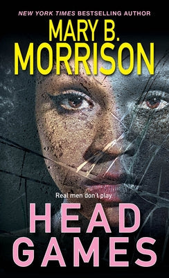 Head Games by Morrison, Mary B.