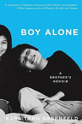 Boy Alone: A Brother's Memoir Paperback Harper Perennial
