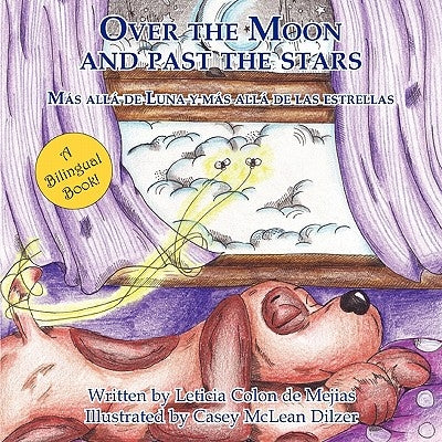 Over the Moon and Past the Stars Paperback Great Books 4 Kids