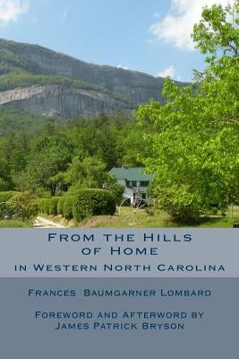 From the Hills of Home Paperback Createspace Independent Publishing Platform