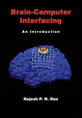 Brain-Computer Interfacing: An Introduction Paperback Cambridge University Press