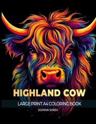 Scottish Highland Cow: A Large Print A4 Colouring Book Paperback Dominik Smrek