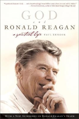 God and Ronald Reagan: A Spiritual Life Paperback Harper Perennial