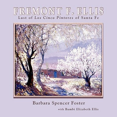 Fremont Ellis Paperback Sunstone Press