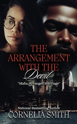 The Arrangement with the Devil by Smith, Cornelia