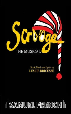 Scrooge Paperback Samuel French, Inc.