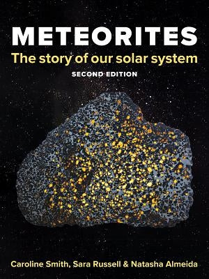 Meteorites: The Story of Our Solar System Firefly Books