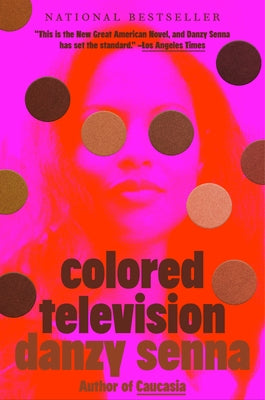 Colored Television by Senna, Danzy