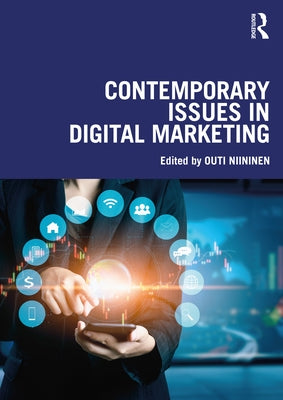 Contemporary Issues in Digital Marketing Paperback Routledge