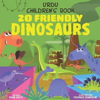 Urdu Children's Book: 20 Friendly Dinosaurs Paperback Createspace Independent Publishing Platform