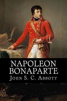 Napoleon Bonaparte Paperback Createspace Independent Publishing Platform